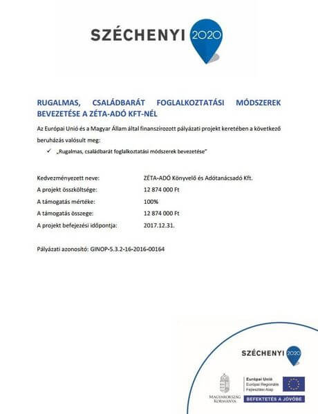 Rugalmas, családbarát foglalkoztatási módszerek bevezetése a Zéta-Adó Kft-nél